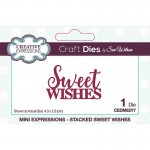 Creative Expressions Mini Expressions by Sue Wilson - Stacked Sweet Wishes 